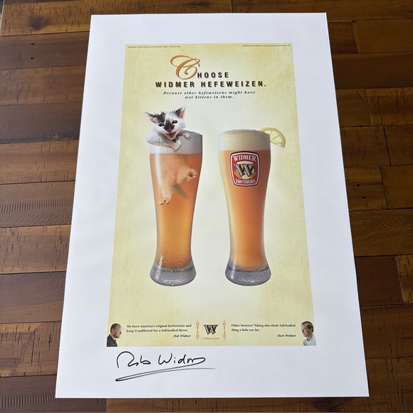 HEFEWEIZEN Beer Print Autograph Signed By ROB WIDMER Wet Kitten Funny 2005 16x24